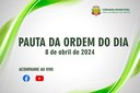 Câmara Municipal: Confira a pauta da ordem do dia 8 de abril Câmara Municipal: Confira a pauta da ordem do dia 8 de abril