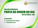 Saiba o que será analisado pelos vereadores na última sessão ordinária de 2023 Saiba o que será analisado pelos vereadores na última sessão ordinária de 2023